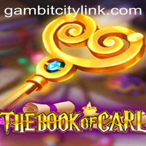 Exploring TheBookofCarl: A Journey Through GAMBITCITY